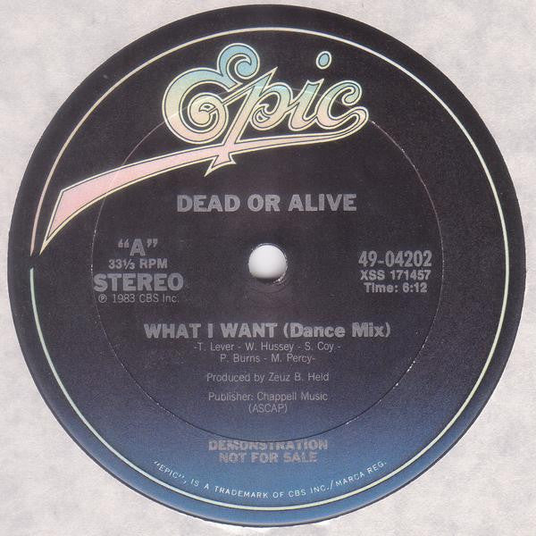 What I Want Dead Or Alive