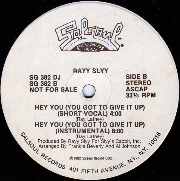 Hey You (You Got To Give It Up) Rayy Slyy