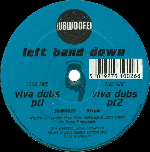Viva Dubs Left Hand Down