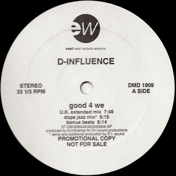 Good 4 We D'Influence