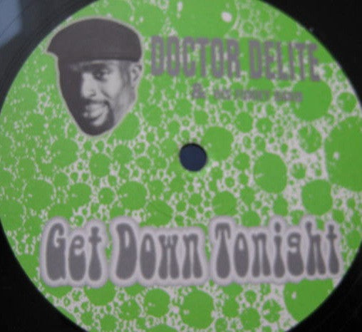 Get Down Tonight Doctor DeLite & His Funky Band