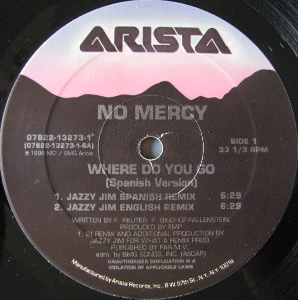 Where Do You Go (Spanish Version) No Mercy