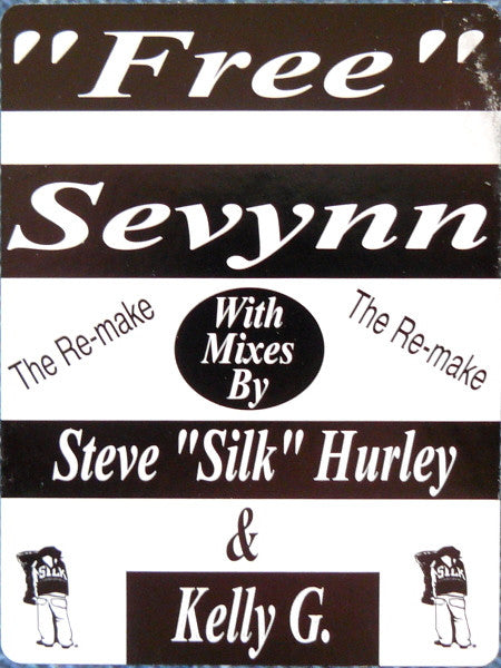 Free (Remixes) Sevynn