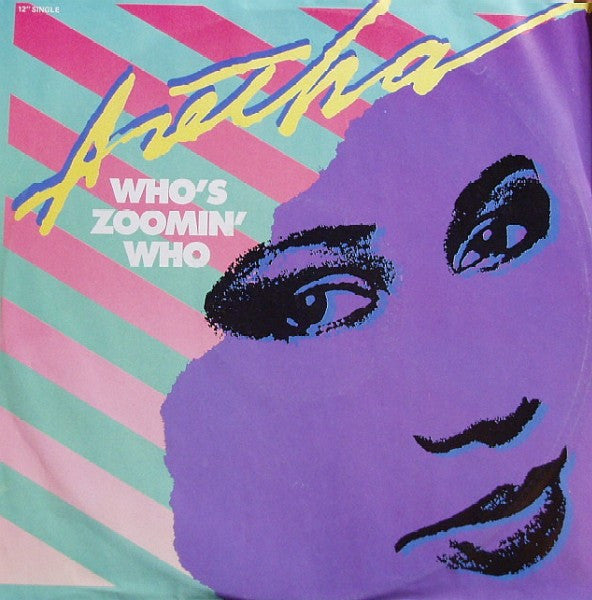 Who's Zoomin' Who Aretha Franklin