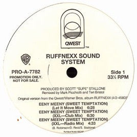 Eeny Meeny (Sweet Temptation) Ruffnexx Sound System