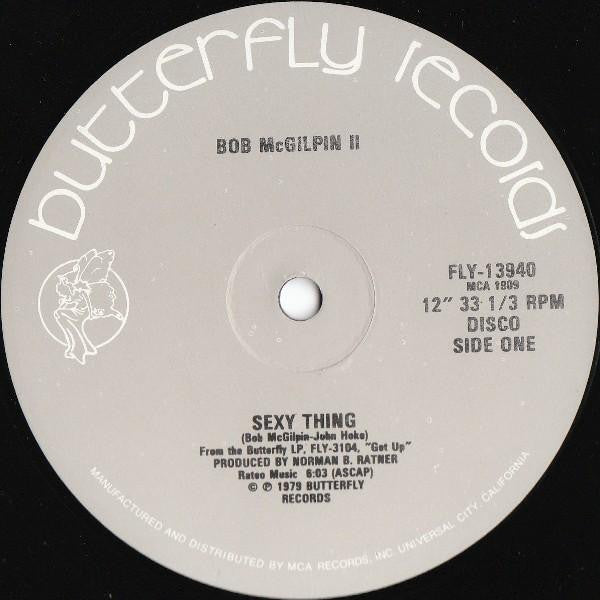 Sexy Thing Bob McGilpin