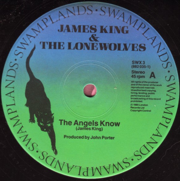 The Angels Know James King And The Lonewolves