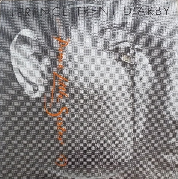Dance Little Sister Terence Trent D'Arby