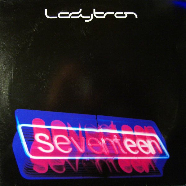 Seventeen Ladytron