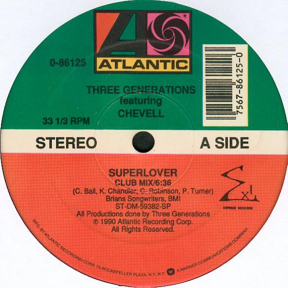 Three Generations Featuring Chevell* - Superlover / Get It Off