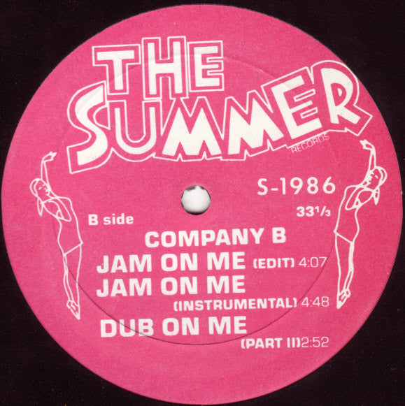 Jam On Me Company B