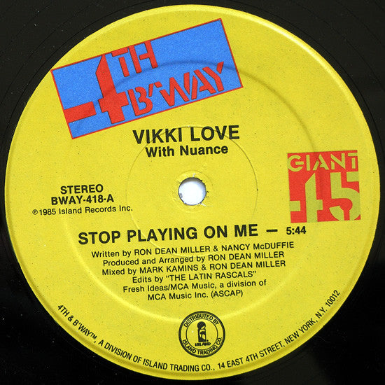 Stop Playing On Me Vikki Love,Nuance