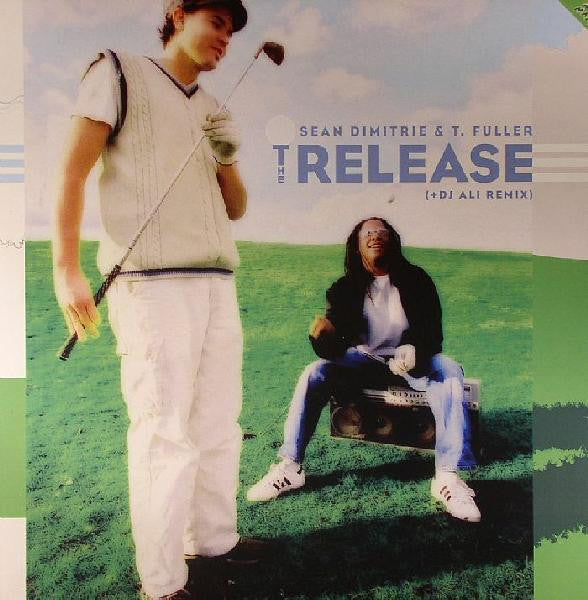 Sean Dimitrie & T. Fuller* - The Release