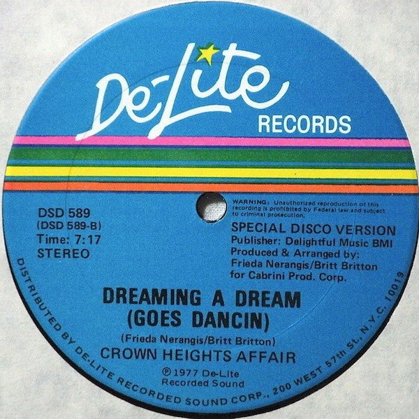 Dancin (Special Disco Mix) / Dreaming A Dream (Goes Dancin) 2 Crown Heights Affair