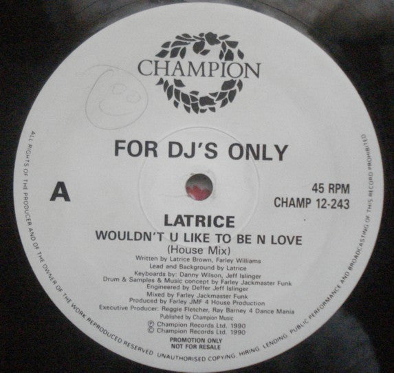 Wouldn't You Like To Be In Love Latrice Brown
