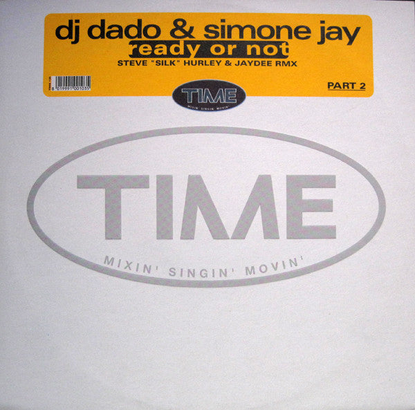 Ready Or Not (Part 2) DJ Dado,Simone Jay