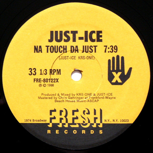 Na Touch Da Just / Freedom Of Speech '88 Just-Ice