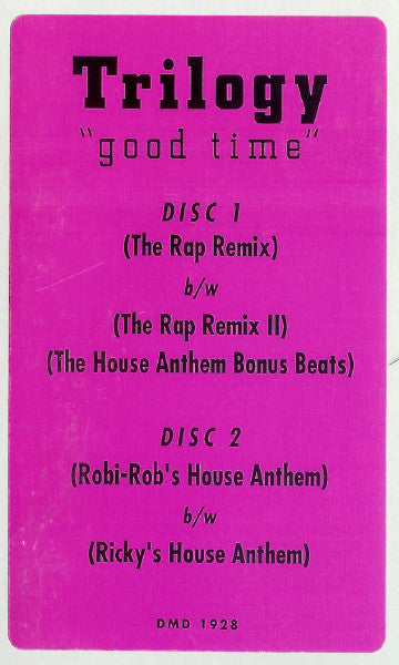 Good Time 2 Trilogy