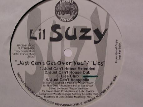 Just Can't Get Over You / Lies Lil Suzy