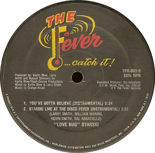 You've Gotta Believe Lovebug Starski