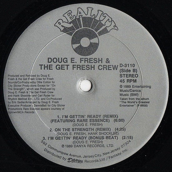D.E.F. = Doug E. Fresh Doug E. Fresh And The Get Fresh Crew