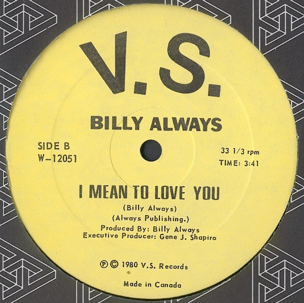 Some Kind Of Love / I Mean To Love You Billy Always