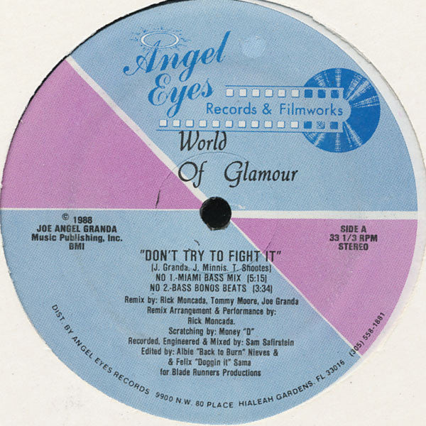 Don't Try To Fight It World Of Glamour