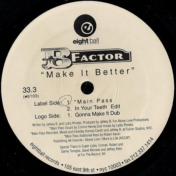 Make It Better B Factor