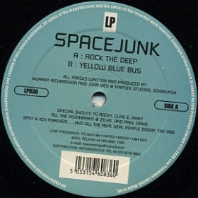 Spacejunk - Rock The Deep