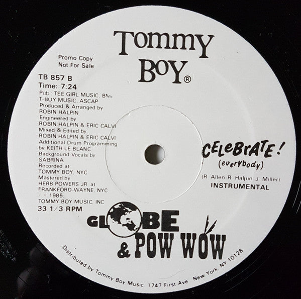 Celebrate! (Everybody) MC G.L.O.B.E.,Pow Wow