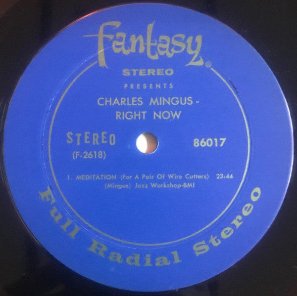 Right Now: Live At The Jazz Workshop Charles Mingus