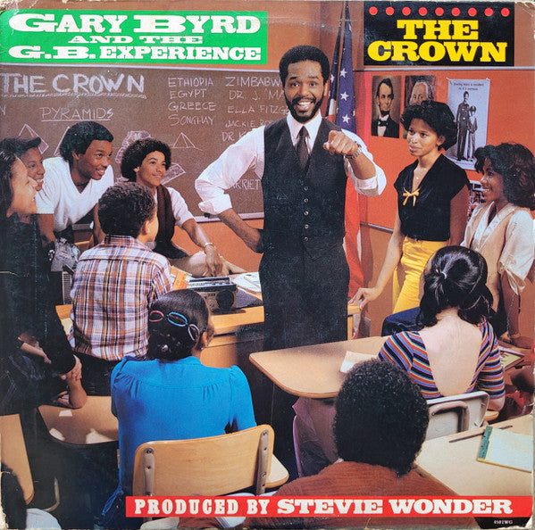 The Crown Gary Byrd & The G.B. Experience