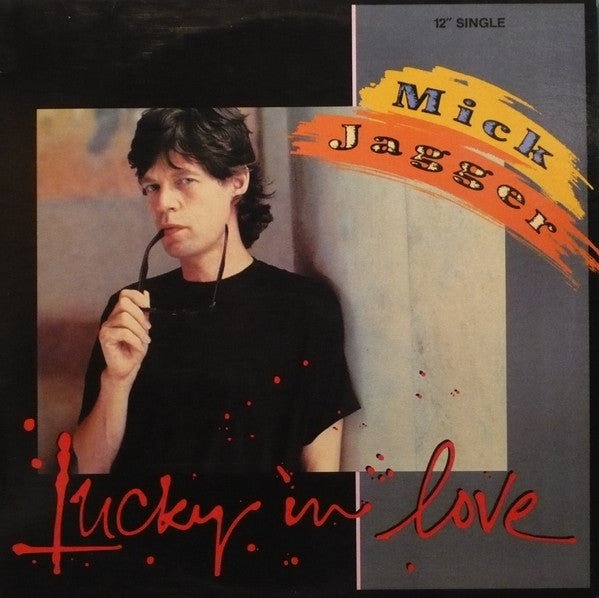 Lucky In Love Mick Jagger
