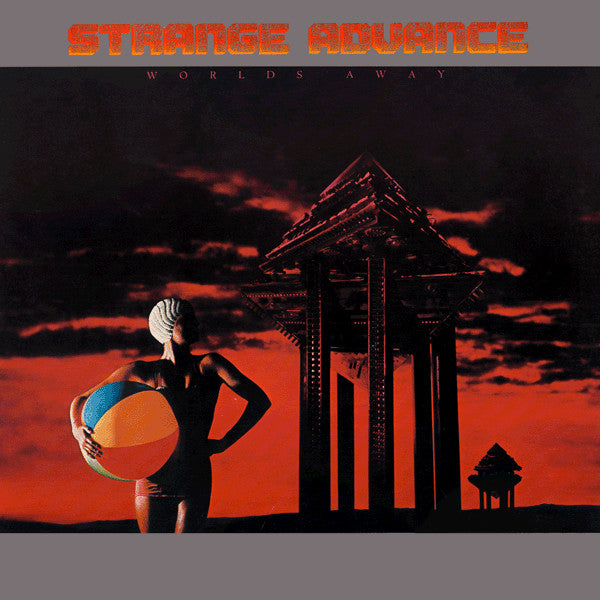 Worlds Away Strange Advance