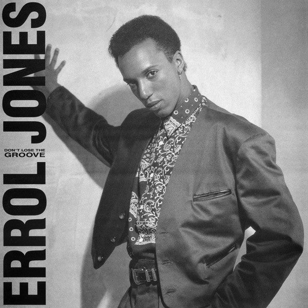 Ne perdez pas le groove Errol Jones