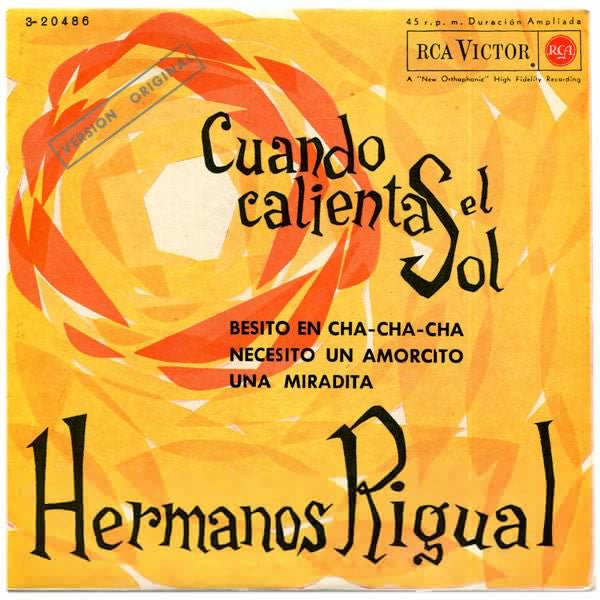 Cuando Calienta El Sol Los Hermanos Rigual
