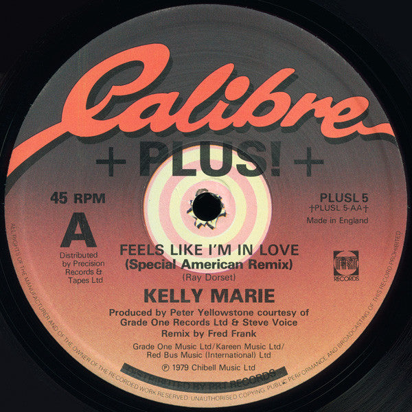 Hot Love / Feels Like I'm In Love Kelly Marie