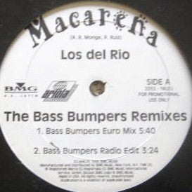 Macarena (The Bass Bumpers Remixes) Los Del Rio