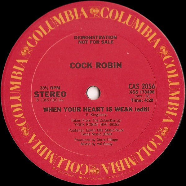 When Your Heart Is Weak (Special Advance Radio Sampler) Cock Robin