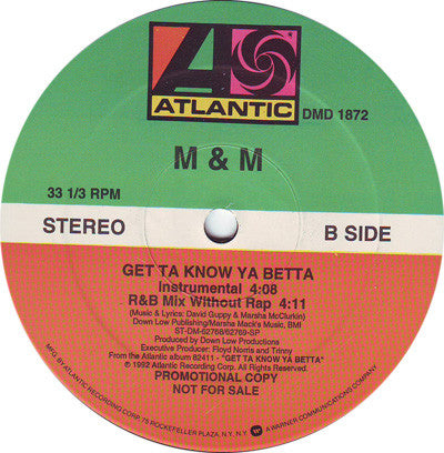 Get Ta Know Ya Betta M & M (4)