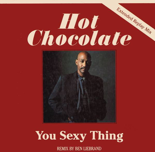 You Sexy Thing (Extended Replay Mix) Hot Chocolate