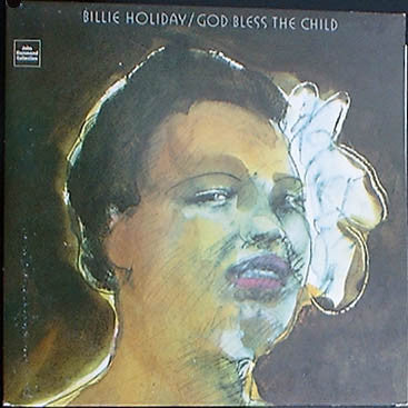 God Bless The Child Billie Holiday