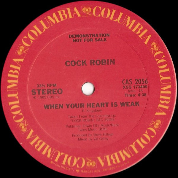 When Your Heart Is Weak (Special Advance Radio Sampler) Cock Robin