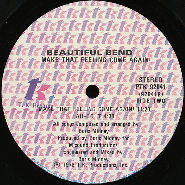 Make That Feeling Come Again! Beautiful Bend