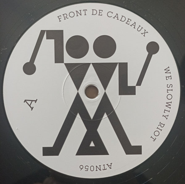 We Slowly Riot Front De Cadeaux