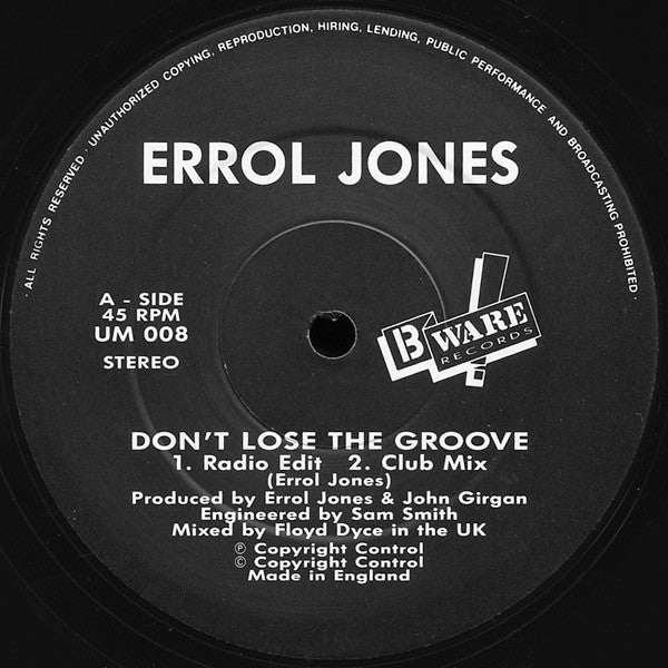 Don't Lose The Groove Errol Jones