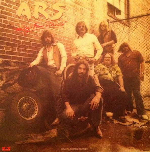 The Boys From Doraville Atlanta Rhythm Section