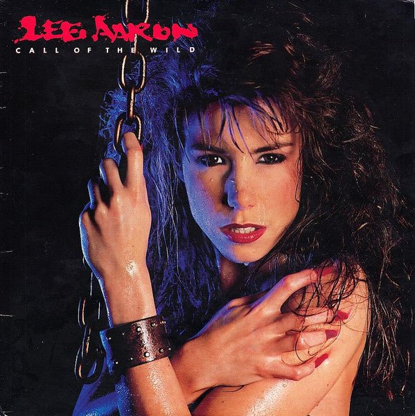 Call Of The Wild Lee Aaron