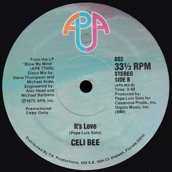 Blow My Mind / It's Love Celi Bee