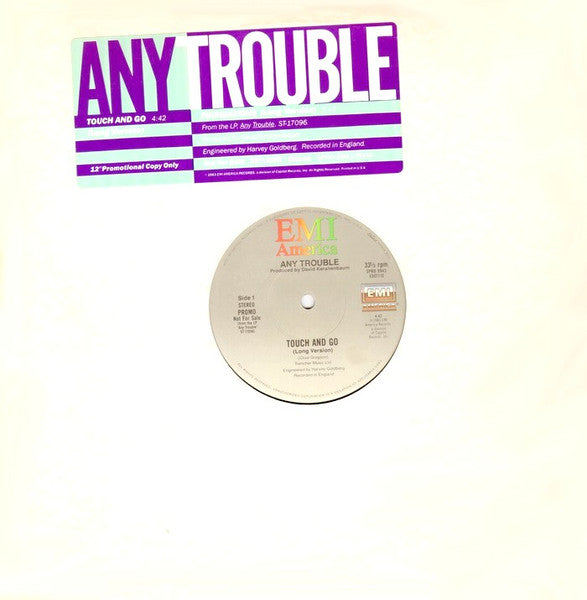 Touch And Go / Foundations Any Trouble